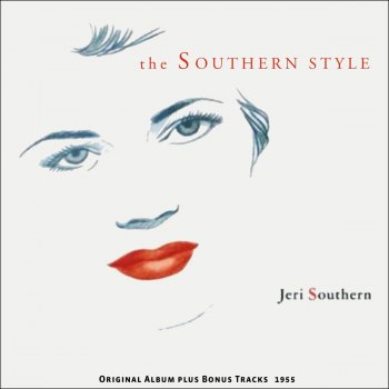 Jeri Southern Too Marvelous for Words