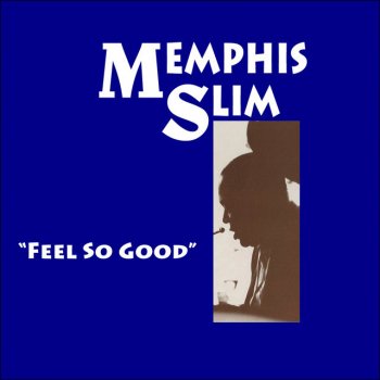 Memphis Slim Troubled in My Mind
