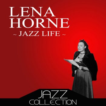 Lena Horne My Heart Belongs to Daddy