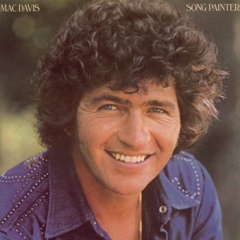 Mac Davis Whoever Finds This, I Love You