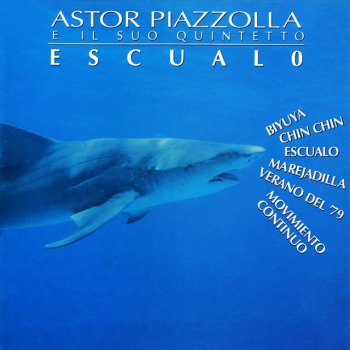 Astor Piazzolla Chin chin