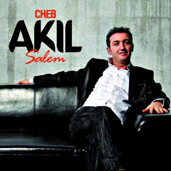 Cheb Akil feat. Lylah Ma Confiance