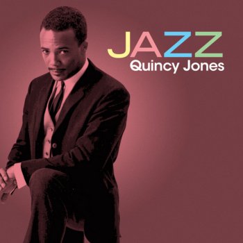 Quincy Jones My Old Flame