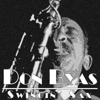 Don Byas I Can't Get Sorted