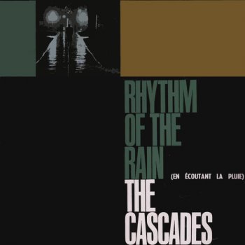 Исполнитель The Cascades, альбом Rhythm Of The Rain 1
