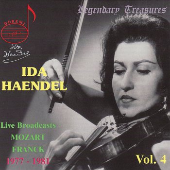 Исполнитель Ida Haendel, альбом Mozart: Concerto for Violin and Orchestra - Franck: Sonata for Violin and Piano