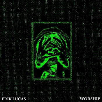 Erik Lucas Worship.