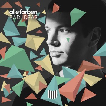 Alle Farben Bad Ideas (Lahos Remix)