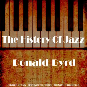 Donald Byrd Lover, Come Back to Me (Remastered)