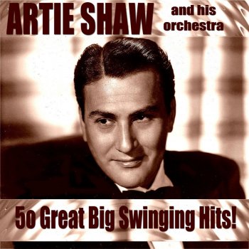 Artie Shaw Swonderful, 'Smarvelous