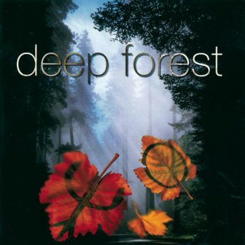 Deep Forest While the Earth Sleeps