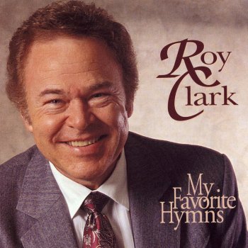 Roy Clark Safely In The Arms Of Jesus