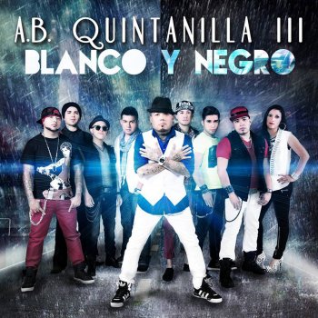 A.B. Quintanilla III Botella de Veneno (Version Norteño)