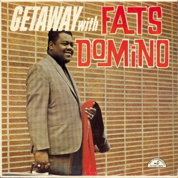 Fats Domino When My Dreamboat Comes Home