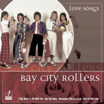 Bay City Rollers Shanghai'd In Love