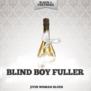 Blind Boy Fuller Let Me Squeeze Your Lemon - Original Mix