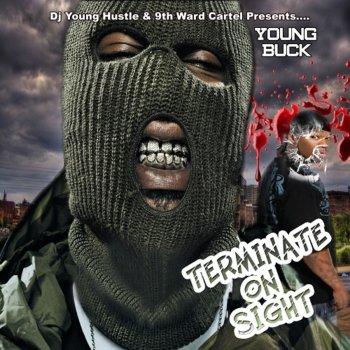 Young Buck If I Die Tonight