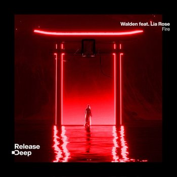 Walden feat. Lia Rose Fire