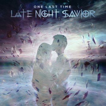 Late Night Savior One Last Time