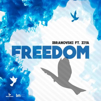 Ibranovski feat. Ziya Freedom