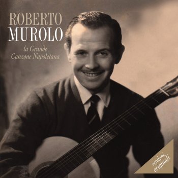 Roberto Murolo 'E Spingule Frangese