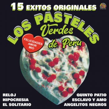 Los Pasteles Verdes Dime, Dime