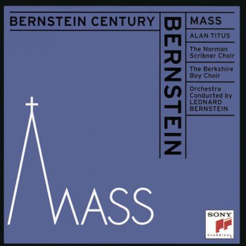 Leonard Bernstein, Alan Titus, The Berkshire Boy Choir & Norman Scribner Choir 2. Thrice-Triple Canon: Dominus vobiscum - Voice