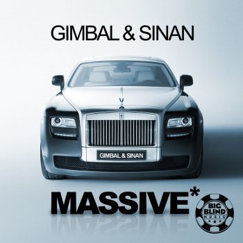 Gimbal & Sinan Massive - Radio Edit