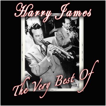 Harry James and His Orchestra Six, Two and Even