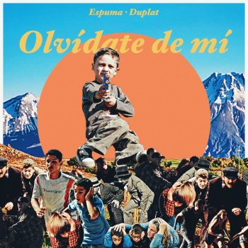 Duplat Olvídate de Mí