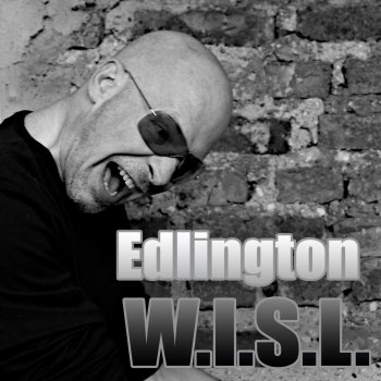 Edlington W. I. S. L. (Esquadra Remix)