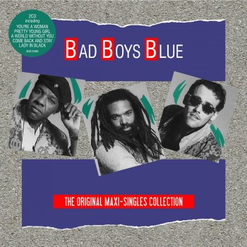 Bad Boys Blue A Train to Nowhere (club mix)