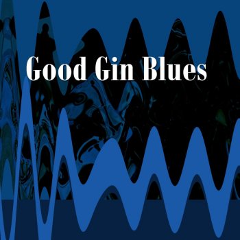 Bukka White Good Gin Blues