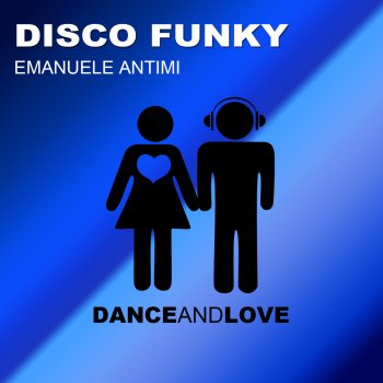 Исполнитель Emanuele Antimi, альбом Disco Funky