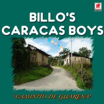 Billo's Caracas Boys Una Flor Para Mascar