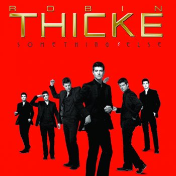 Robin Thicke High School Man