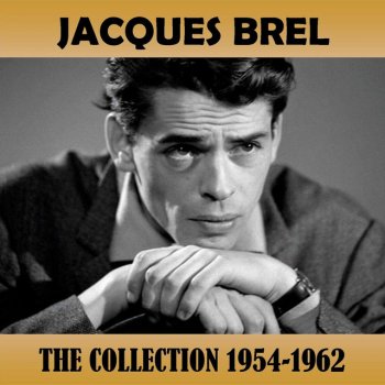 Jacques Brel Litainies pour en retour