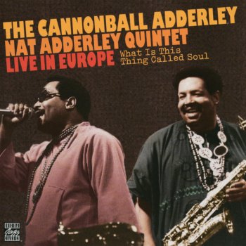 Cannonball Adderley feat. Nat Adderley What Is This Thing Called Love