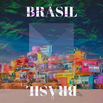 DJ BDF Brasil