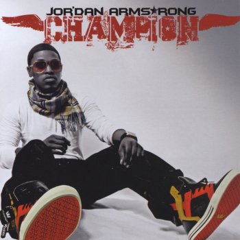 Jor'dan Armstrong Glad I Got You (feat. Teddy P.)