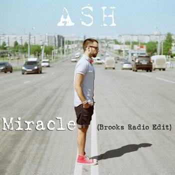 Ash Miracle (Brooks Radio Edit)