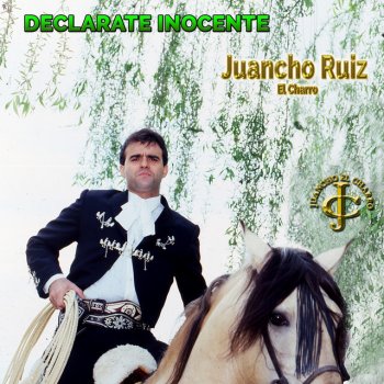 Juancho Ruiz (El Charro) Mi chatita - Nueva versión