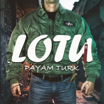 Payam Turk Lotu