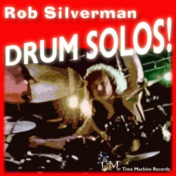 Rob Silverman Neil Peart Dreams, Pt. 2 (Drum Solo)