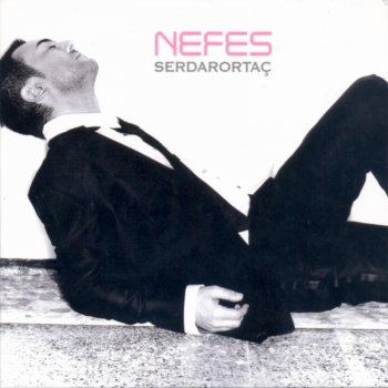 Serdar Ortaç Nefes