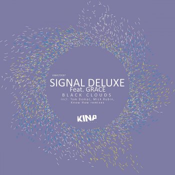 Signal Deluxe feat. Grace Black Clouds (Original Mix)