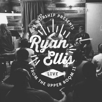 Ryan Ellis All Around (Live)