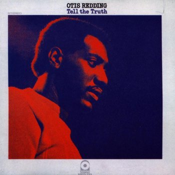 Otis Redding Tell The Truth