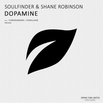 Soulfinder feat. Shane Robinson Dopamine (Forerunners Remix)