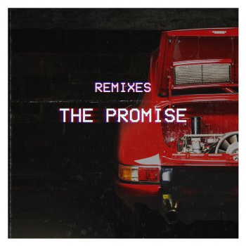 Исполнитель Elekfantz, альбом The Promise (Remixes)
